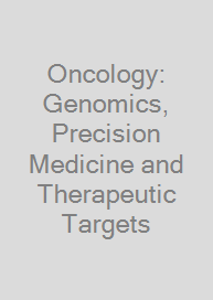 Cover Oncology: Genomics, Precision Medicine and Therapeutic Targets