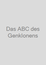 Cover Das ABC des Genklonens
