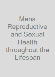 Cover Mens Reproductive and Sexual Health throughout the Lifespan