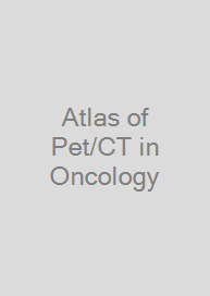Atlas of Pet/CT in Oncology