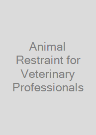 Cover Animal Restraint for Veterinary Professionals