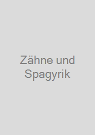 Cover Zähne und Spagyrik