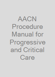Cover AACN Procedure Manual for Progressive and Critical Care
