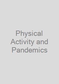 Cover Physical Activity and Pandemics