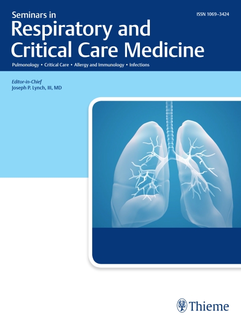 Seminars in Respiratory and Critical Care Medicine