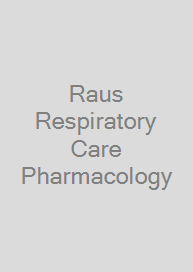 Cover Raus Respiratory Care Pharmacology