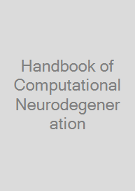 Cover Handbook of Computational Neurodegeneration