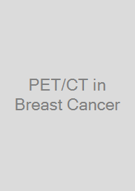 PET/CT in Breast Cancer