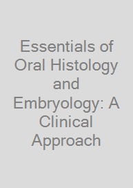 Cover Essentials of Oral Histology and Embryology: A Clinical Approach
