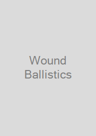 Cover Wound Ballistics