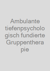 Cover Ambulante tiefenpsychologisch fundierte Gruppentherapie