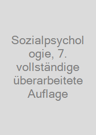 Cover Sozialpsychologie, 7. vollständige überarbeitete Auflage