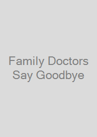 Cover Family Doctors Say Goodbye