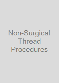 Cover Non-Surgical Thread Procedures