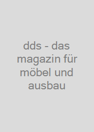 dds - das magazin für möbel und ausbau