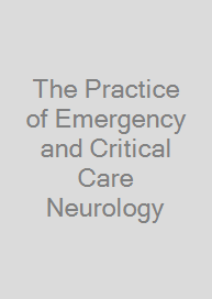 Cover The Practice of Emergency and Critical Care Neurology