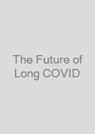 The Future of Long COVID
