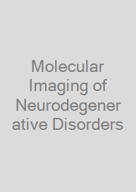Molecular Imaging of Neurodegenerative Disorders