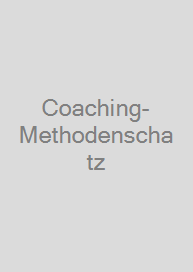 Coaching-Methodenschatz