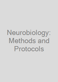 Cover Neurobiology: Methods and Protocols