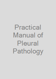 Practical Manual of Pleural Pathology