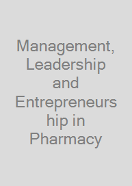 Management, Leadership and Entrepreneurship in Pharmacy