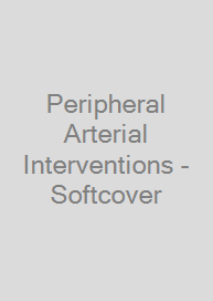 Cover Peripheral Arterial Interventions - Softcover