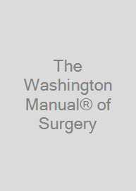 The Washington Manual® of Surgery