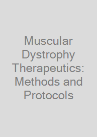 Cover Muscular Dystrophy Therapeutics: Methods and Protocols