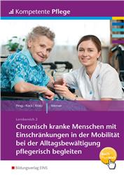 Cover Chronisch kranke Menschen begleiten - Kompetente Pflege
