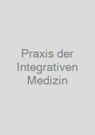 Cover Praxis der Integrativen Medizin