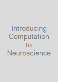 Cover Introducing Computation to Neuroscience