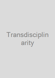 Transdisciplinarity