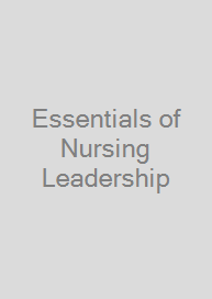 Cover Essentials of Nursing Leadership & Management
