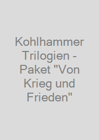 Kohlhammer Trilogien - Paket "Von Krieg und Frieden"