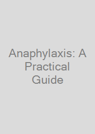 Cover Anaphylaxis: A Practical Guide