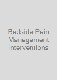 Cover Bedside Pain Management Interventions