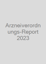 Arzneiverordnungs-Report 2023