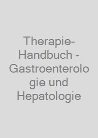 Cover Therapie-Handbuch - Gastroenterologie und Hepatologie