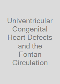 Cover Univentricular Congenital Heart Defects and the Fontan Circulation