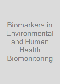 Biomarkers in Environmental and Human Health Biomonitoring