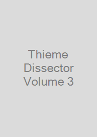 Cover Thieme Dissector Volume 3
