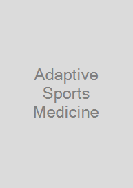 Adaptive Sports Medicine