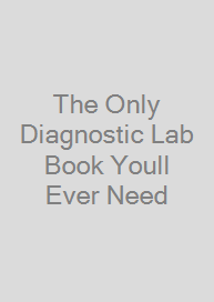 Cover The Only Diagnostic Lab Book Youll Ever Need