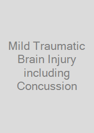 Cover Mild Traumatic Brain Injury including Concussion