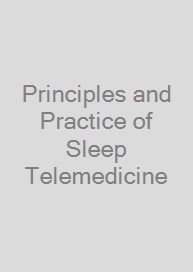 Cover Principles and Practice of Sleep Telemedicine