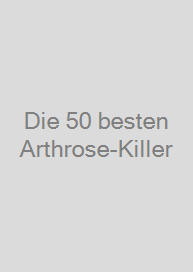 Cover Die 50 besten Arthrose-Killer