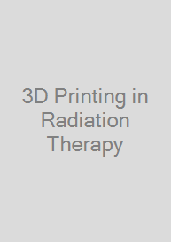 Cover 3D Printing in Radiation Therapy