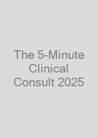 The 5-Minute Clinical Consult 2025
