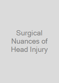 Cover Surgical Nuances of Head Injury